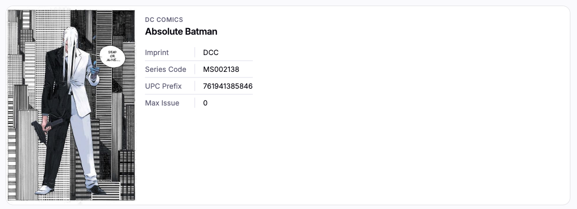 Series detail hero card for Absolute Batman with publisher, imprint, series code, UPC prefix, and max issue