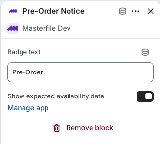 The Pre-Order Notice block settings panel with Badge text and Show expected availability date controls